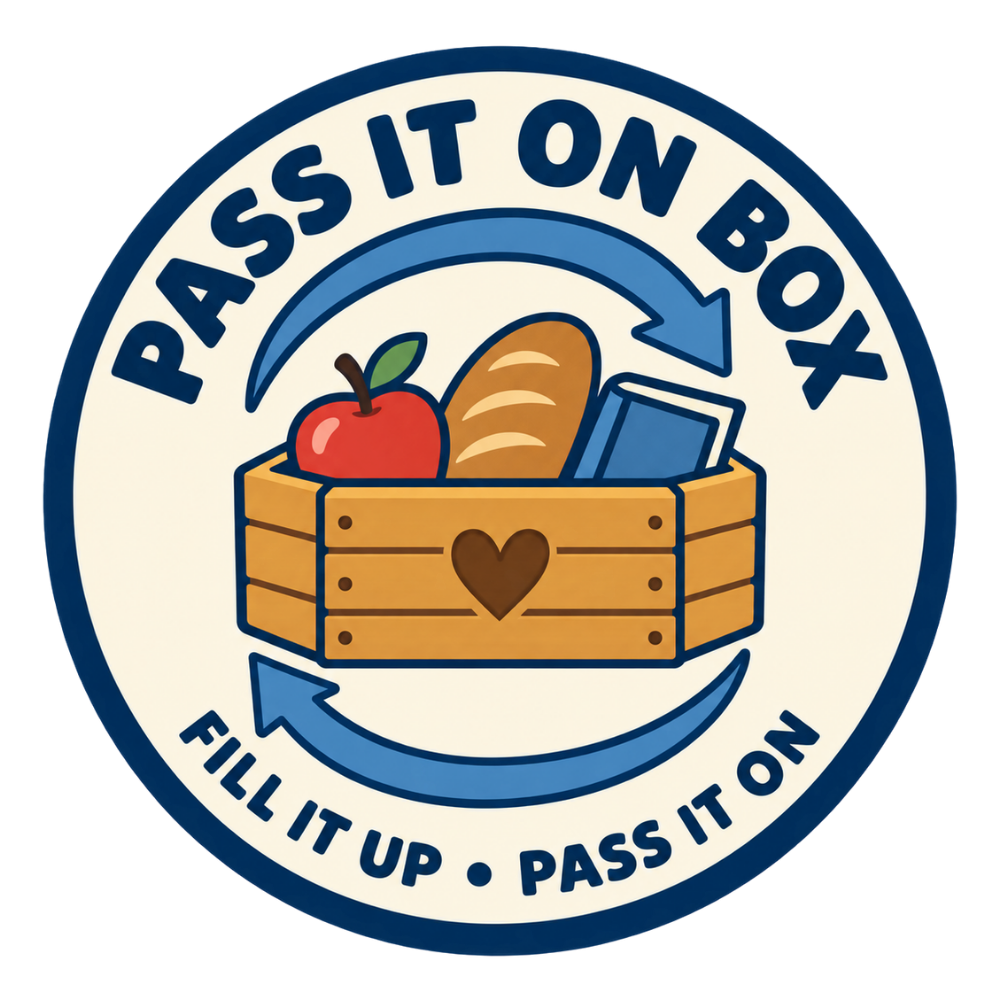 Pass It On Box - Fill it up. Pass it on.